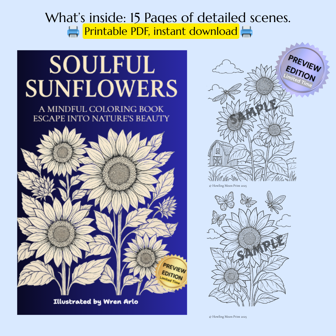 Soulful Sunflowers (Preview Edition -15 Pages, Digital PDF)