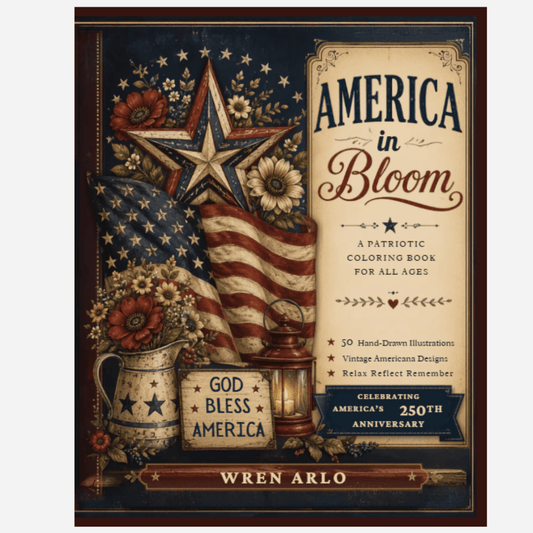 America in Bloom: A Patriotic Coloring Book for All Ages